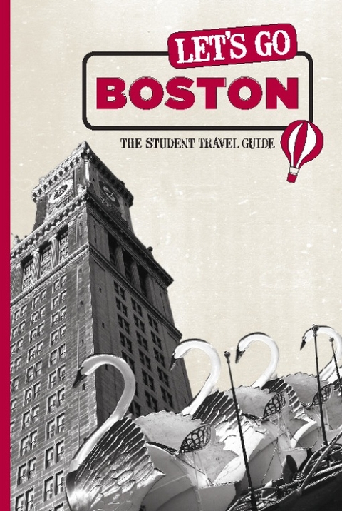 Let's Go Boston -  Inc. Harvard Student Agencies