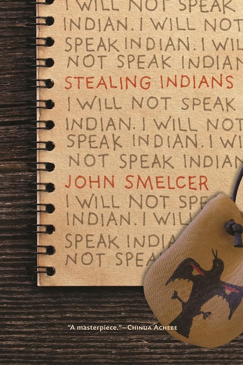 Stealing Indians - John Smelcer