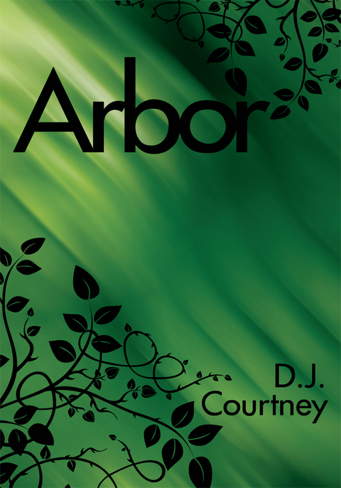 Arbor -  D.J. Courtney