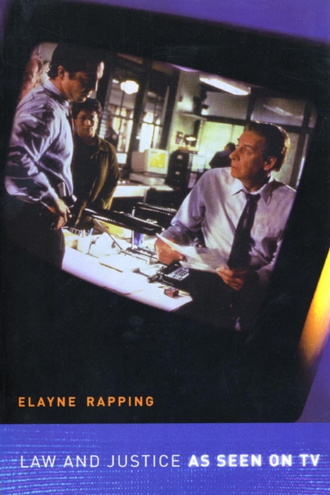 Law and Justice as Seen on TV -  Elayne Rapping