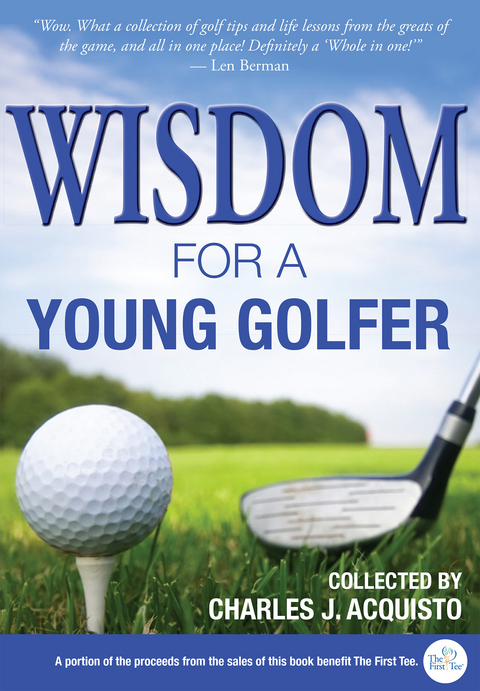 Wisdom for a Young Golfer