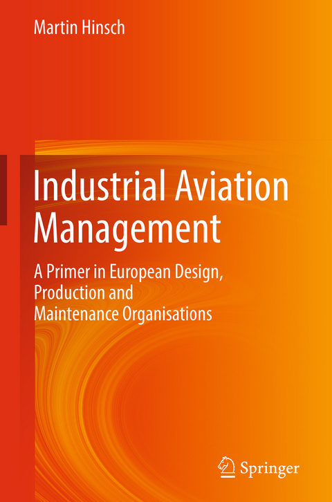 Industrial Aviation Management -  Martin Hinsch