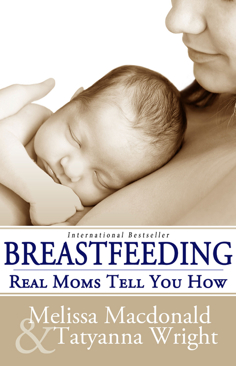 Breastfeeding -  Melissa Macdonald,  Tatyanna Wright
