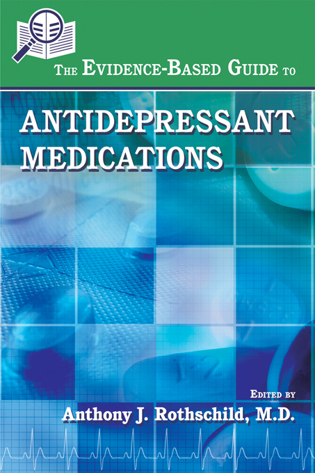 The Evidence-Based Guide to Antidepressant Medications - 