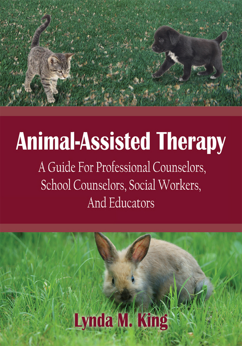 Animal-Assisted Therapy -  Lynda M. King