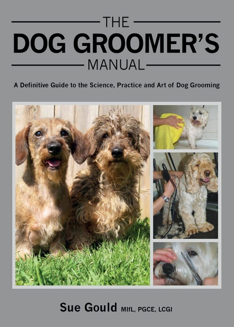 Dog Groomer's Manual -  Sue Gould