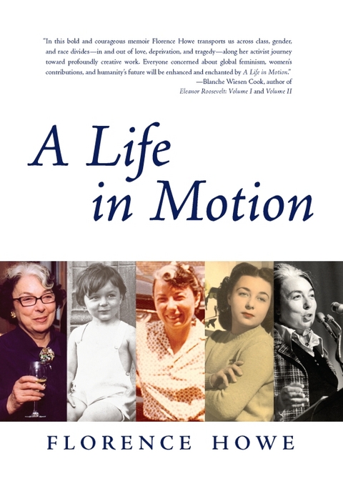 Life in Motion -  Florence Howe