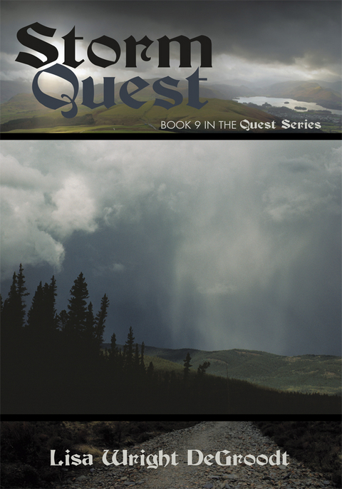 Storm Quest -  Lisa Wright DeGroodt