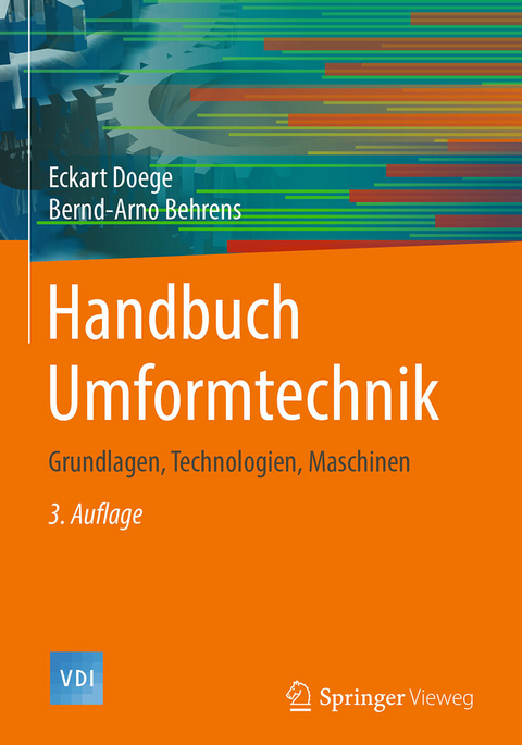 Handbuch Umformtechnik -  Eckart Doege,  Bernd-Arno Behrens