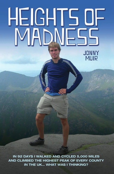 Heights of Madness -  Jonny Muir