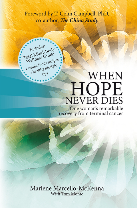 When Hope Never Dies - Marlene Marcello McKenna