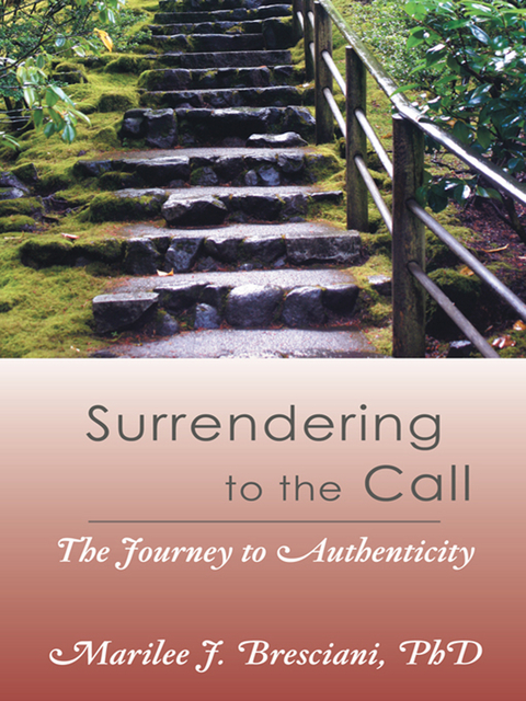 Surrendering to the Call - Marilee J. Bresciani