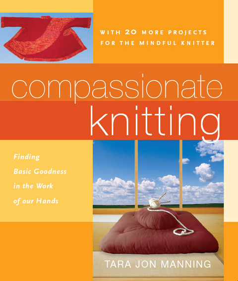 Compassionate Knitting - Tara Jon Manning