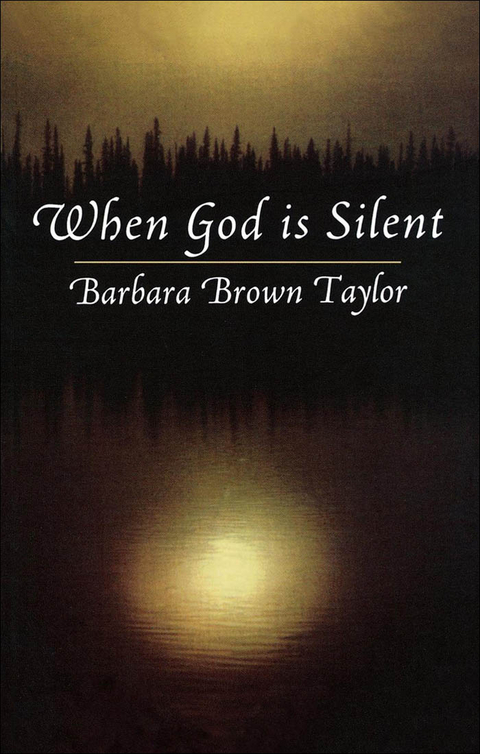 When God is Silent -  Barbara Brown Taylor