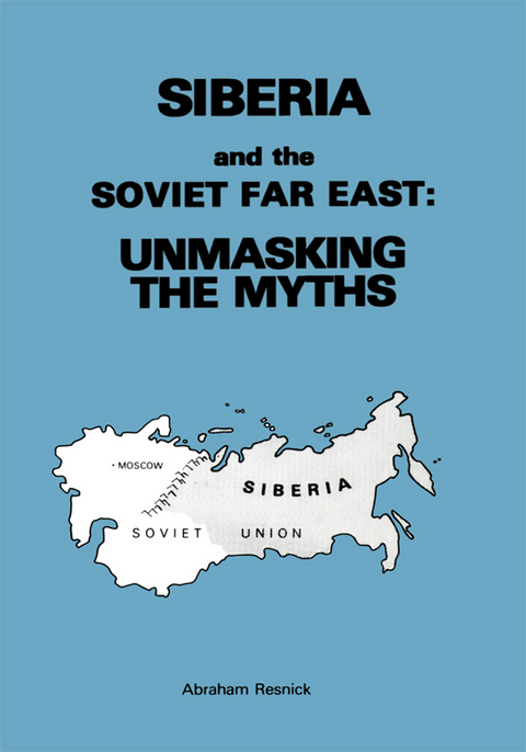 Siberia and the Soviet Far East -  GEM Publishers