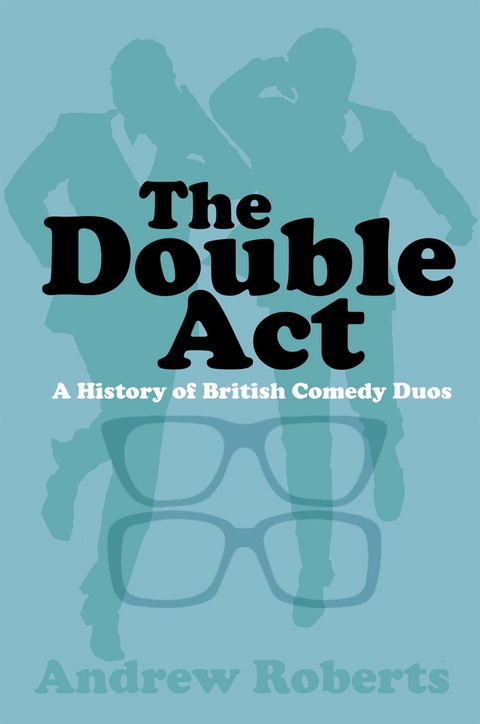 Double Act -  Andrew Roberts