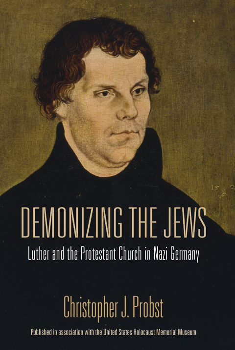 Demonizing the Jews -  Christopher J. Probst