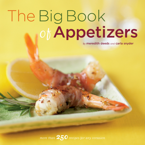 Big Book of Appetizers -  Meredith Deeds,  Carla Snyder