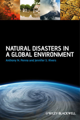 Natural Disasters in a Global Environment -  Anthony N. Penna,  Jennifer S. Rivers