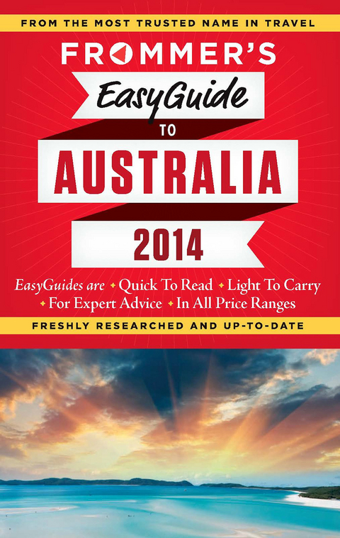 Frommer's EasyGuide to Australia 2014 -  Lee Mylne