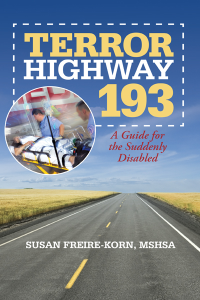 Terror Highway 193 -  Susan Freire-Korn