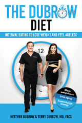 The Dubrow Diet - Terry Dubrow, Heather Dubrow