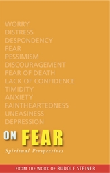 On Fear -  Rudolf Steiner