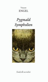 Pygmald Sympholien -  Vincent Engel