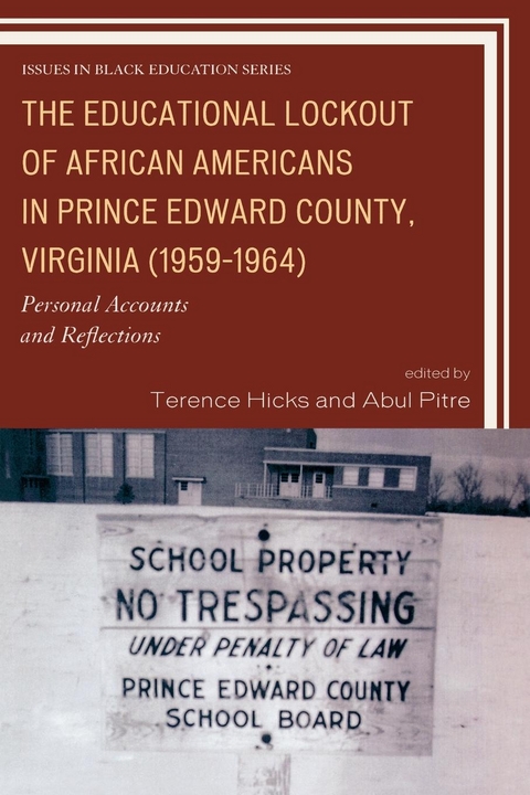 Educational Lockout of African Americans in Prince Edward County, Virginia (1959-1964) - 