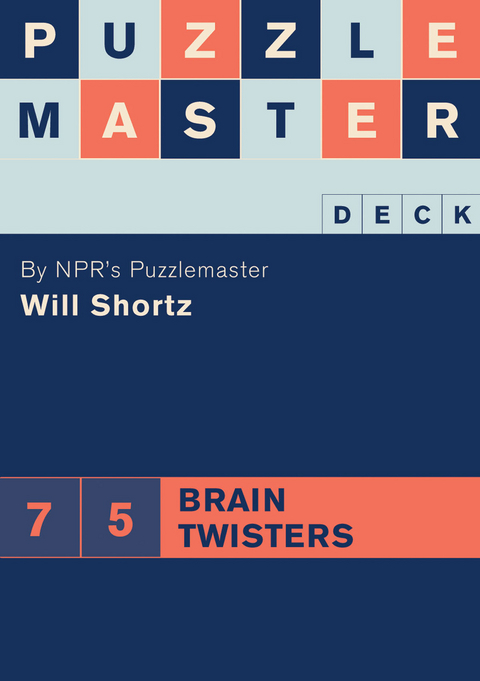 Puzzlemaster Deck: 75 Brain Twisters -  Will Shortz