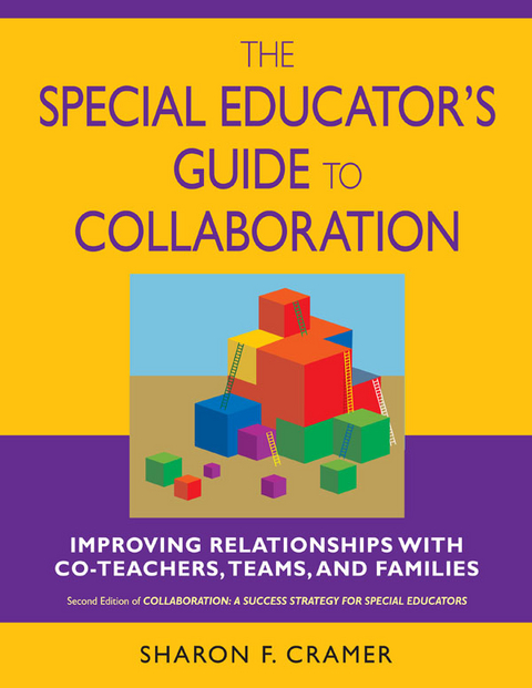 Special Educator's Guide to Collaboration -  Sharon F. Cramer