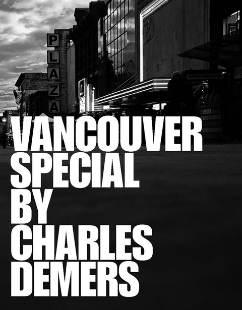 Vancouver Special -  Charles Demers