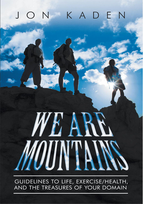 We Are Mountains -  Jon Kaden