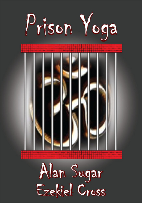 Prison Yoga - Alan Sugar