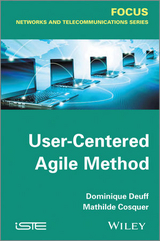 User-Centered Agile Method -  Mathilde Cosquer,  Dominique Deuff