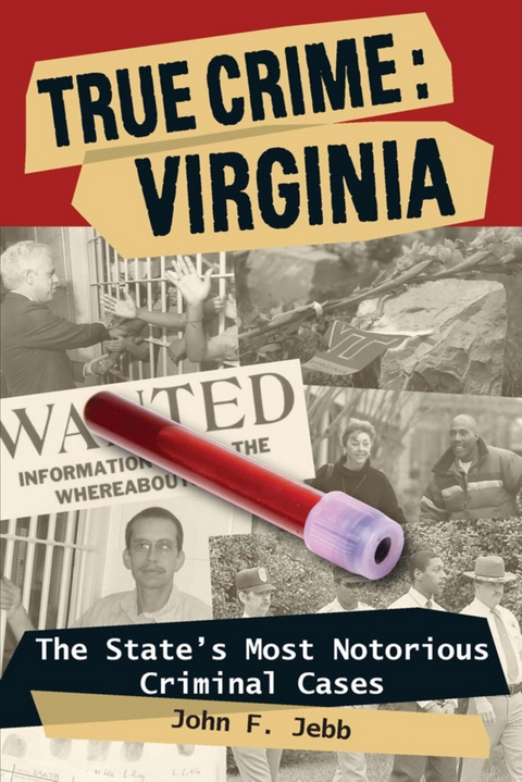 True Crime: Virginia -  John F. Jebb