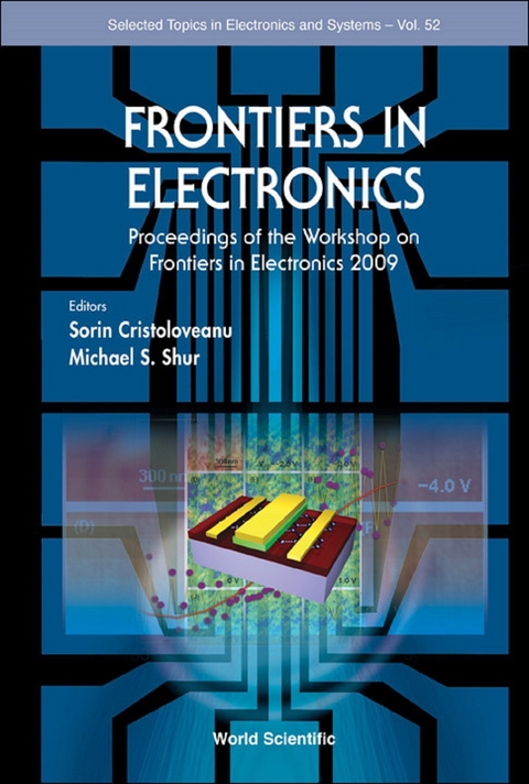 Frontiers In Electronics - Proceedings Of The Workshop On Frontiers In Electronics 2009 - 