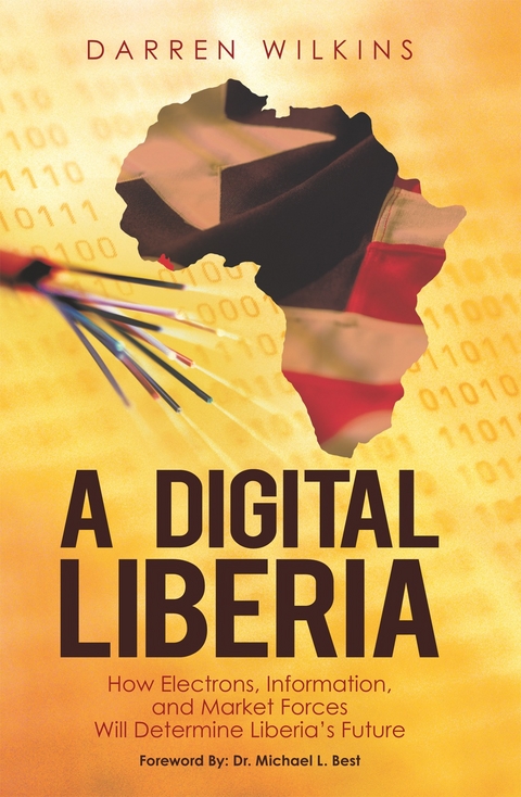 Digital Liberia -  Darren Wilkins
