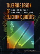 TOLERANCE DESIGN OF ELECTRONIC CIRCUITS - Robert E Spence, Randeep Singh Soin