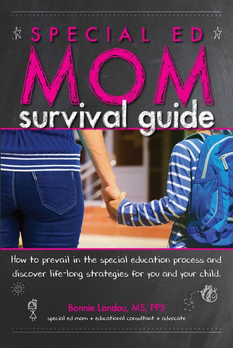 Special Ed Mom Survival Guide -  Bonnie Landau