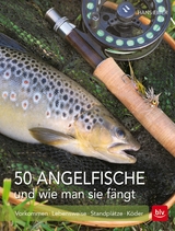 50 Angelfische und wie man sie fängt -  Hans Eiber