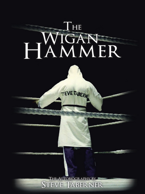 Wigan Hammer -  Steve Taberner