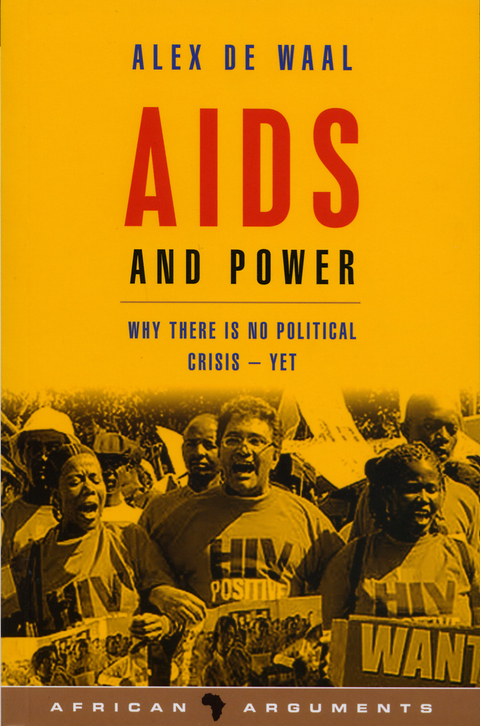 AIDS and Power -  Alex de Waal