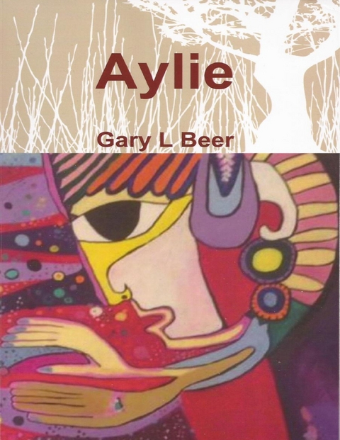 Aylie -  Gary L Beer