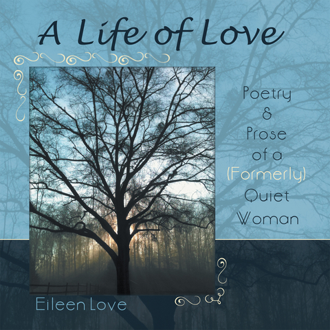 A Life of Love - Eileen Love