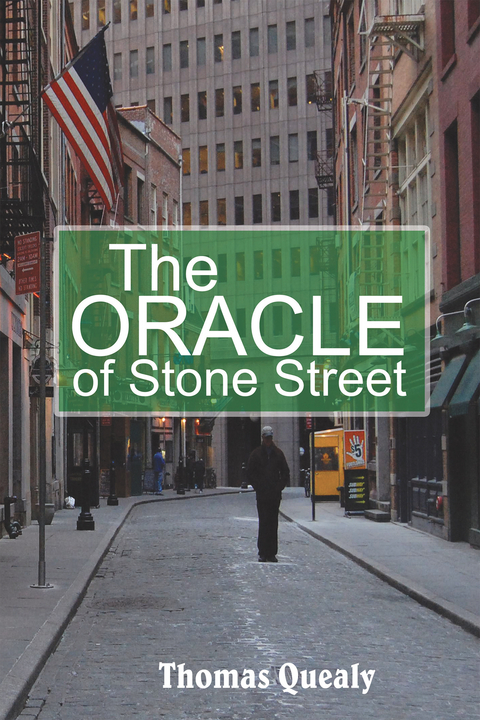 The Oracle of Stone Street - Thomas Quealy