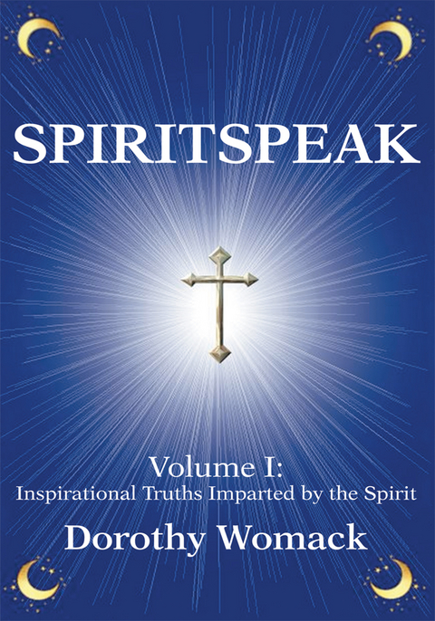 Spiritspeak - Dorothy Womack