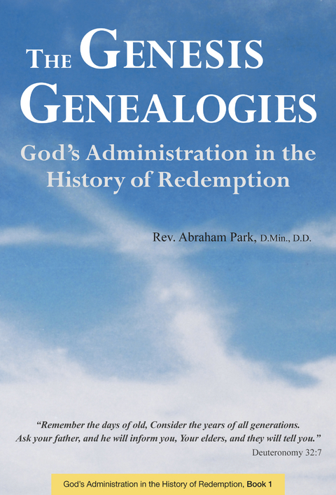 Genesis Genealogies -  Abraham Park