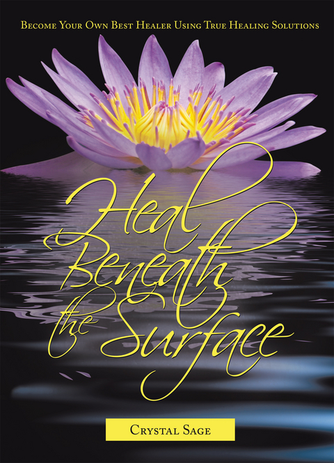 Heal Beneath the Surface -  Crystal Sage