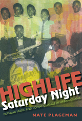 Highlife Saturday Night -  Nate Plageman